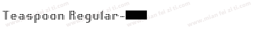 Teaspoon Regular字体转换